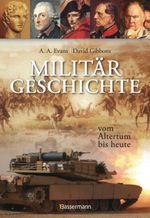 Militärgeschichte Cover des Buches Militärgeschichte (ISBN: 9783809425496)