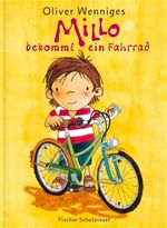Millo bekommt ein Fahrrad Cover des Buches Millo bekommt ein Fahrrad (ISBN: 9783596851706)