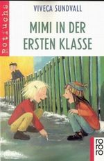 Mimi in der ersten Klasse Cover des Buches Mimi in der ersten Klasse (ISBN: 9783499209611)