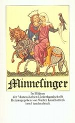 Minnesinger Cover des Buches Minnesinger (ISBN: 9783458317883)