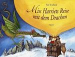 Miss Harriets Reise mit dem Drachen Cover des Buches Miss Harriets Reise mit dem Drachen (ISBN: 9783830310976)