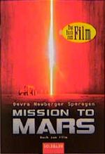 Mission to Mars. Cover des Buches Mission to Mars. (ISBN: 9783442448685)