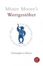Mister Moores Wortgestöber Cover des Buches Mister Moores Wortgestöber (ISBN: 9783596171835)