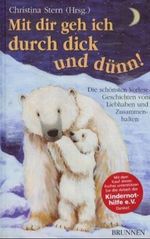 Mit dir geh ich durch dick und dünn! Cover des Buches Mit dir geh ich durch dick und dünn! (ISBN: 9783765566332)