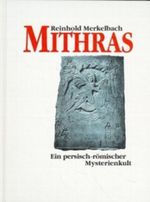 Mithras Cover des Buches Mithras (ISBN: 9783928127615)