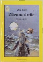 Mitternachtsreiter Cover des Buches Mitternachtsreiter (ISBN: 9783314009341)