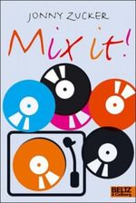 Mix it! Cover des Buches Mix it! (ISBN: 9783407789549)
