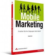 Mobile Marketing Cover des Buches Mobile Marketing (ISBN: 9783827331106)