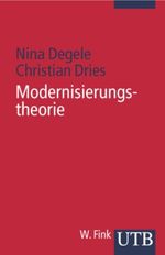 Modernisierungstheorie Cover des Buches Modernisierungstheorie (ISBN: 9783825227036)