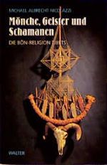 Mönche, Geister und Schamanen Cover des Buches Mönche, Geister und Schamanen (ISBN: 9783530500042)