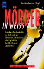 Mörder in Weiß Cover des Buches Mörder in Weiß (ISBN: 9783453116313)