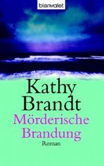Mörderische Brandung Cover des Buches Mörderische Brandung (ISBN: 9783442363582)