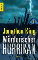 Mörderischer Hurrikan Cover des Buches Mörderischer Hurrikan (ISBN: 9783426500736)
