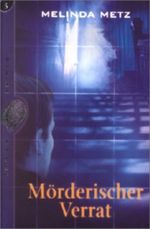 Mörderischer Verrat Cover des Buches Mörderischer Verrat (ISBN: 9783505118555)