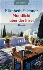 Mondlicht über der Insel Cover des Buches Mondlicht über der Insel (ISBN: 9783423207973)