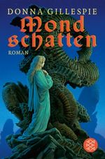 Mondschatten Cover des Buches Mondschatten (ISBN: 9783596161614)