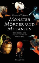 Monster, Mörder und Mutanten Cover des Buches Monster, Mörder und Mutanten (ISBN: 9783549074008)