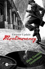 Montmorency - Dieb, Gauner, Gentleman Cover des Buches Montmorency - Dieb, Gauner, Gentleman (ISBN: 9783794180387)