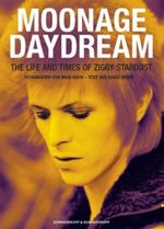 Moonage Daydream Cover des Buches Moonage Daydream (ISBN: 9783896026828)