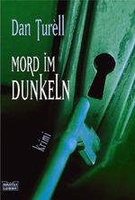 Mord im Dunkeln Cover des Buches Mord im Dunkeln (ISBN: 9783404149599)