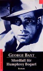 Mordfall für Humphrey Bogart. Cover des Buches Mordfall für Humphrey Bogart. (ISBN: 9783453118454)