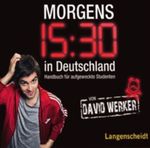 Morgens 15.30 in Deutschland - Hörbuch Cover des Buches Morgens 15.30 in Deutschland - Hörbuch (ISBN: 9783468738166)