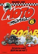 Motomania 6 Cover des Buches Motomania 6 (ISBN: 9783821830940)