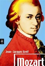 Mozart Cover des Buches Mozart (ISBN: 9783570302828)