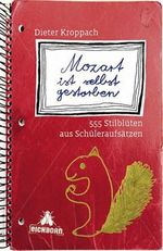 Mozart ist selbst gestorben Cover des Buches Mozart ist selbst gestorben (ISBN: 9783821837192)
