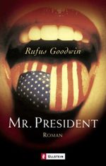 Mr. President Cover des Buches Mr. President (ISBN: 0944638341)