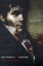 Mr Darcy, Vampyre Cover des Buches Mr Darcy, Vampyre (ISBN: 9781402239984)
