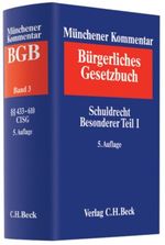 Münchener Kommentar zum Bürgerlichen Gesetzbuch. Gesamtwerk. In 11 Bänden mit Ergänzungsband / Münchener Kommentar zum Bürgerlichen Gesetzbuch Bd. 3: Schuldrecht. Besonderer Teil I (§§ 433-610) Cover des Buches Münchener Kommentar zum Bürgerlichen Gesetzbuch. Gesamtwerk. In 11 Bänden mit Ergänzungsband / Münchener Kommentar zum Bürgerlichen Gesetzbuch Bd. 3: Schuldrecht. Besonderer Teil I (§§ 433-610) (ISBN: 9783406548437)