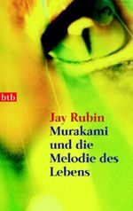 Murakami und die Melodie des Lebens Cover des Buches Murakami und die Melodie des Lebens (ISBN: 9783442733835)