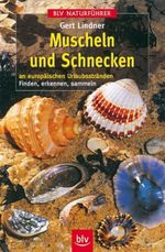 Muscheln und Schnecken an europäischen Urlaubsstränden Cover des Buches Muscheln und Schnecken an europäischen Urlaubsstränden (ISBN: 9783405151195)