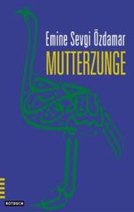 Mutterzunge Cover des Buches Mutterzunge (ISBN: 9783434545378)