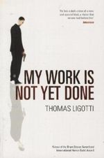 My Work is Not Yet Done Cover des Buches My Work is Not Yet Done (ISBN: 9780753516881)