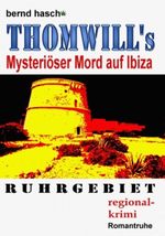 Mysteriöser Mord auf Ibiza Cover des Buches Mysteriöser Mord auf Ibiza (ISBN: 9783940812124)