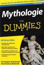 Mythologie Fur Dummies Cover des Buches Mythologie Fur Dummies (ISBN: 9783527701438)