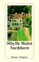 Nachbarn Cover des Buches Nachbarn (ISBN: 9783257060355)