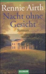 Nacht ohne Gesicht Cover des Buches Nacht ohne Gesicht (ISBN: 9783442449170)