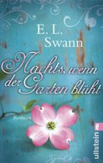 Nachts, wenn der Garten blüht Cover des Buches Nachts, wenn der Garten blüht (ISBN: 9783548268507)