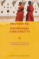 Nagarjunas Juwelenkette Cover des Buches Nagarjunas Juwelenkette (ISBN: 9783720527545)