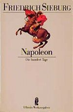 Napoleon Cover des Buches Napoleon (ISBN: 9783548370545)