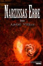 Narzissas Erbe Cover des Buches Narzissas Erbe (ISBN: 9783867160322)