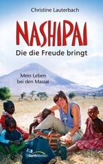 Nashipai - Die die Freude bringt Cover des Buches Nashipai - Die die Freude bringt (ISBN: 9783865915375)
