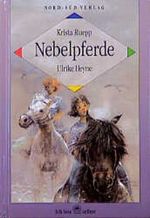 Nebelpferde Cover des Buches Nebelpferde (ISBN: 9783314008207)