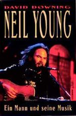 Neil Young Cover des Buches Neil Young (ISBN: 9783442428502)
