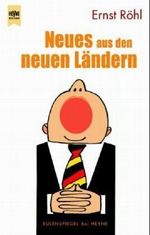 Neues aus den neuen Ländern Cover des Buches Neues aus den neuen Ländern (ISBN: 9783453199903)