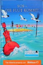 Neues vom Süderhof, Bd.18, SOS, die Flut kommt Cover des Buches Neues vom Süderhof, Bd.18, SOS, die Flut kommt (ISBN: 9783814421186)