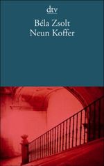 Neun Koffer Cover des Buches Neun Koffer (ISBN: 9783423130134)